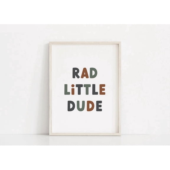 Rad Little Dude Poster, Neutral Boho Boys Room And Nursery Decor
