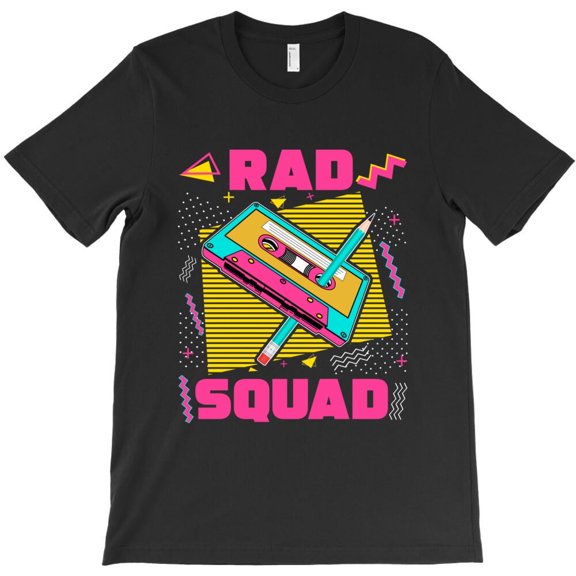 Rad Squad 90s Aesthetic Nostalgia Matching 90s Themed Funny and Cool H31175 Unisex T-Shirt, Up to 5XL Available