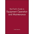 thumbnail image 1 of Rad Tech's Guide to Equipment Operation and Maintenance, (Paperback), 1 of 1