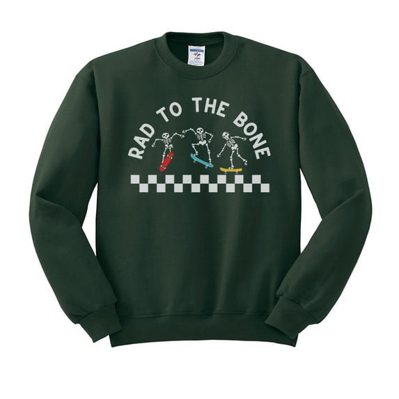 Rad to the Bone Sweatshirt Unisex 2X-Large Forest Green
