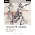 thumbnail image 1 of Rada Guides Movement Training for Actors, (Paperback), 1 of 1