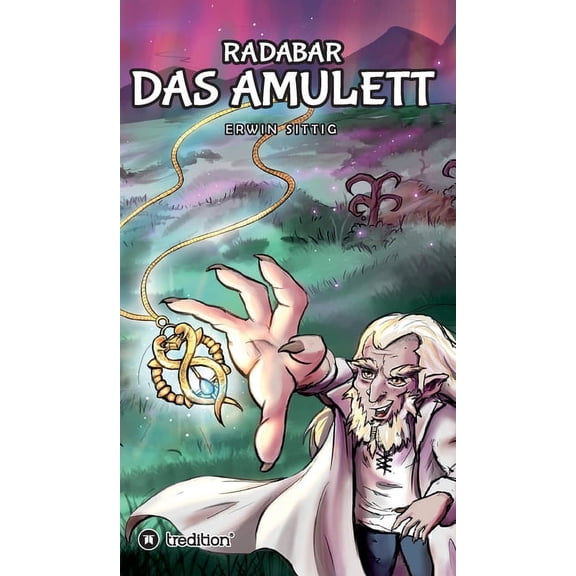 Radabar : Das Amulett (Hardcover)