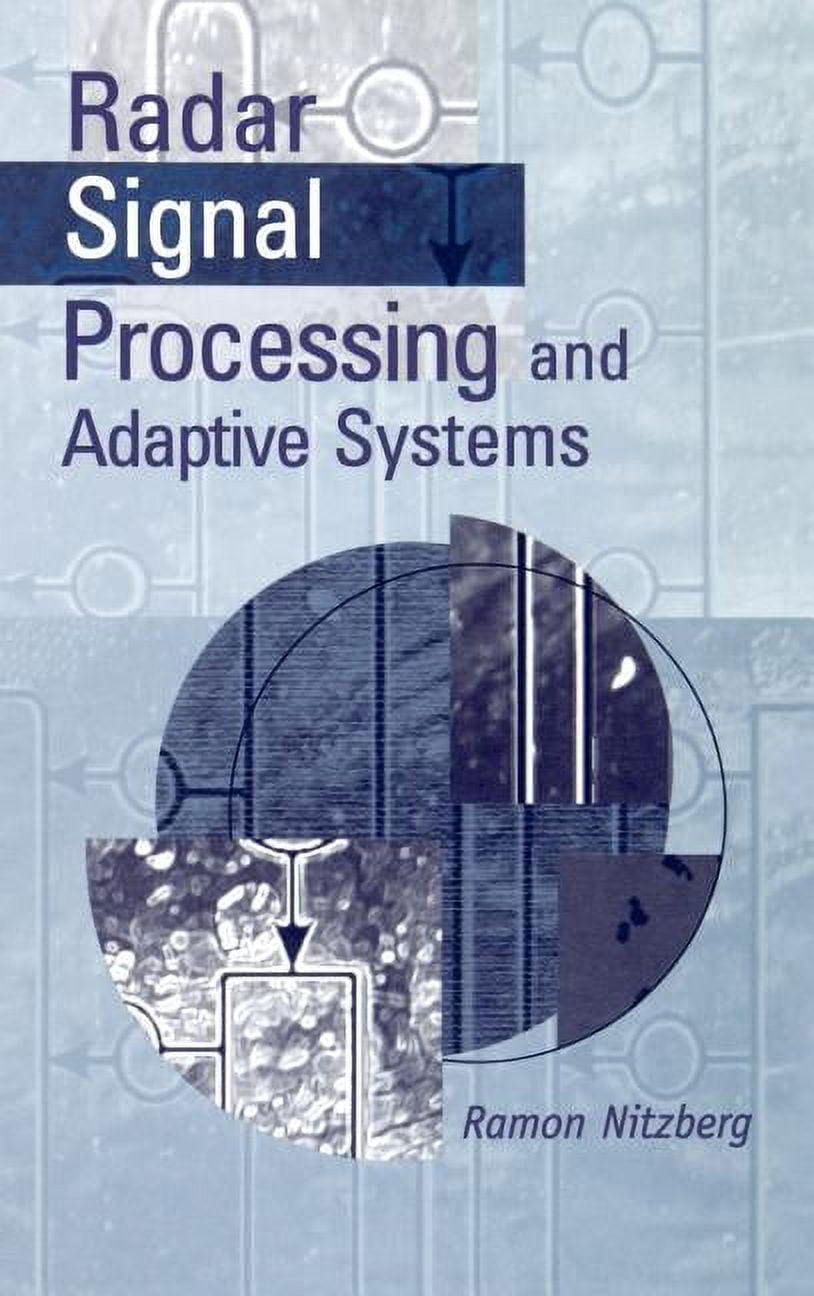 Artech House Radar Library (Hardcover): Radar Signal Processing and ...