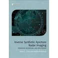 thumbnail image 1 of Radar, Sonar and Navigation: Inverse Synthetic Aperture Radar Imaging: Principles, Algorithms and Applications (Hardcover), 1 of 1