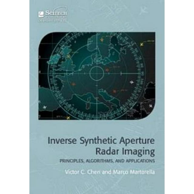 Pre-Owned Inverse Synthetic Aperture Radar Imaging: Principles ...