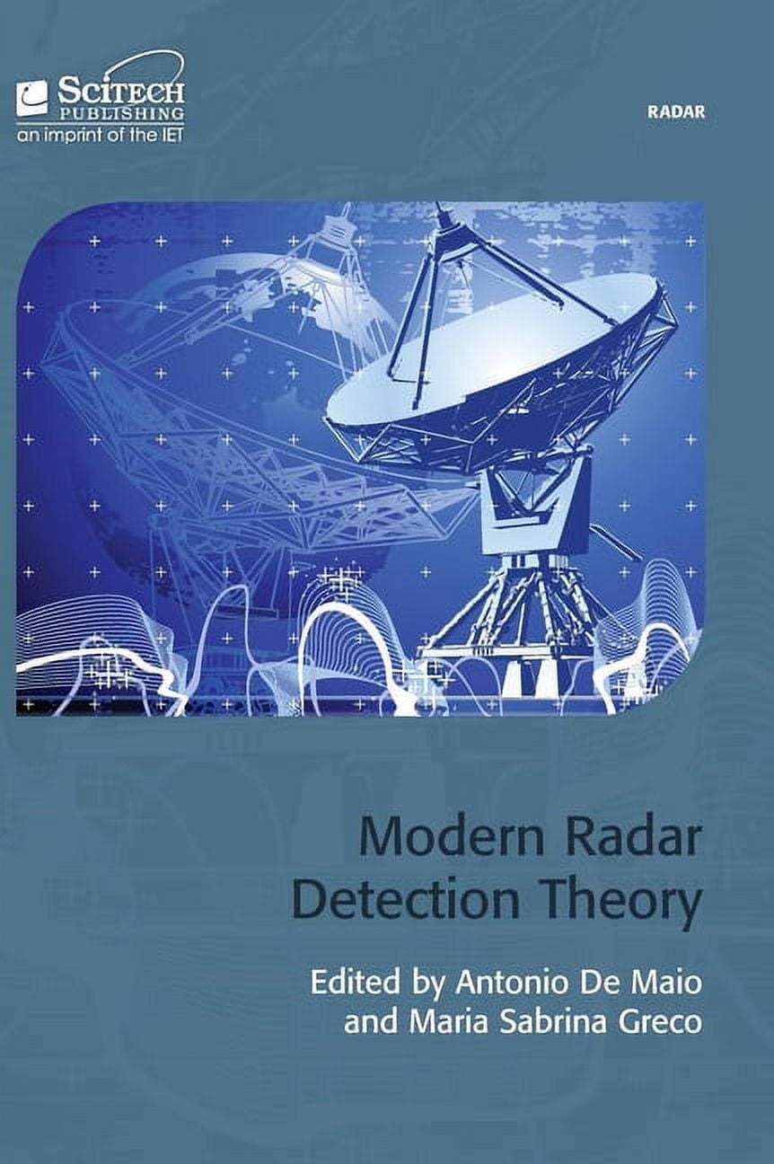 Radar, Sonar and Navigation Modern Radar Detection Theory (Hardcover