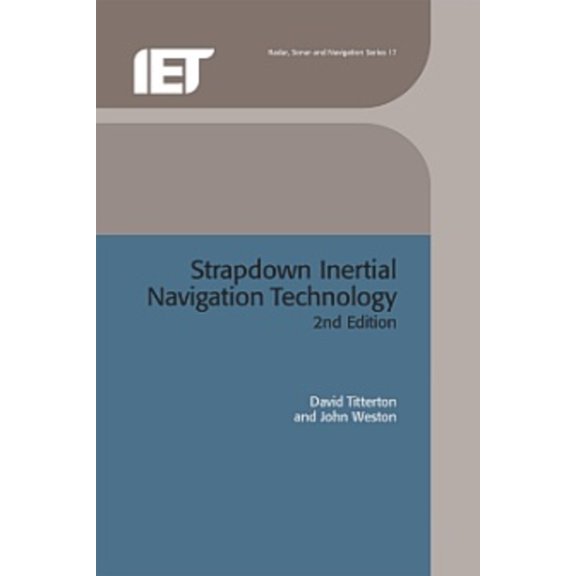 Radar, Sonar and Navigation Strapdown Inertial Navigation Technology, (Hardcover)