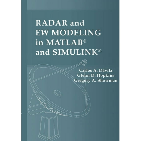 Radar and EW Modeling in MATLAB and SIMULINK (Hardcover)