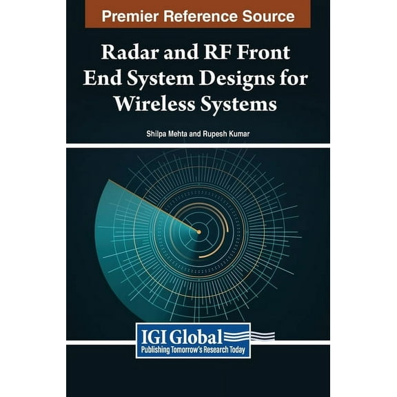 Radar and RF Front End System Designs for Wireless Systems, (Hardcover)