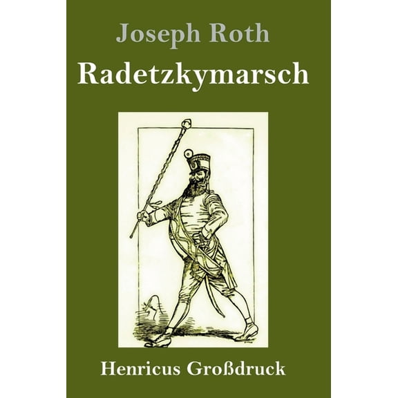 Radetzkymarsch Grodruck German Edition Hardcover 3847828835 9783847828839 Joseph Roth
