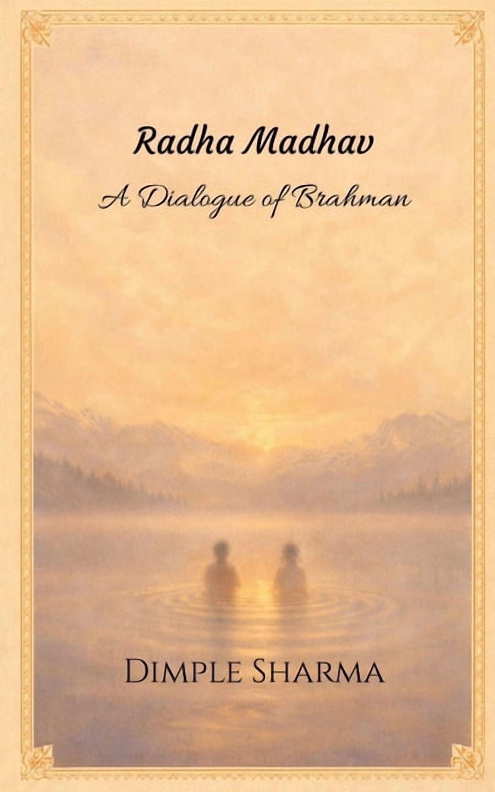 Radha Madhav: A Dialogue of Brahman, (Paperback)