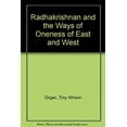 thumbnail image 1 of Pre-Owned Radhakrishnan and the Ways of Oneness East West 9780821409367, 1 of 1