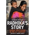 thumbnail image 1 of Radhika's Story: Human Trafficking in the 21st Century (Paperback), 1 of 1