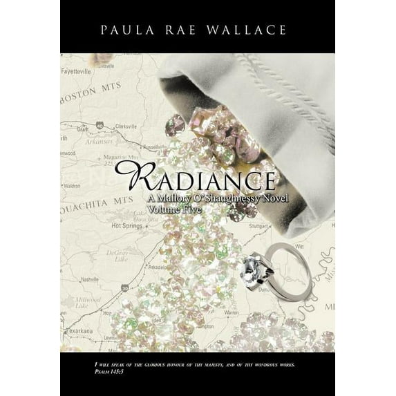 Radiance a Mallory O'Shaughnessy Novel: Volume 5, (Hardcover)