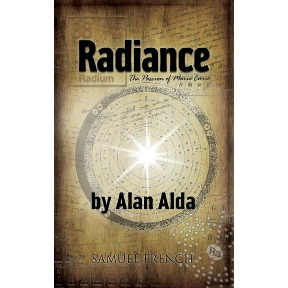 Radiance: The Passion of Marie Curie, (Paperback)