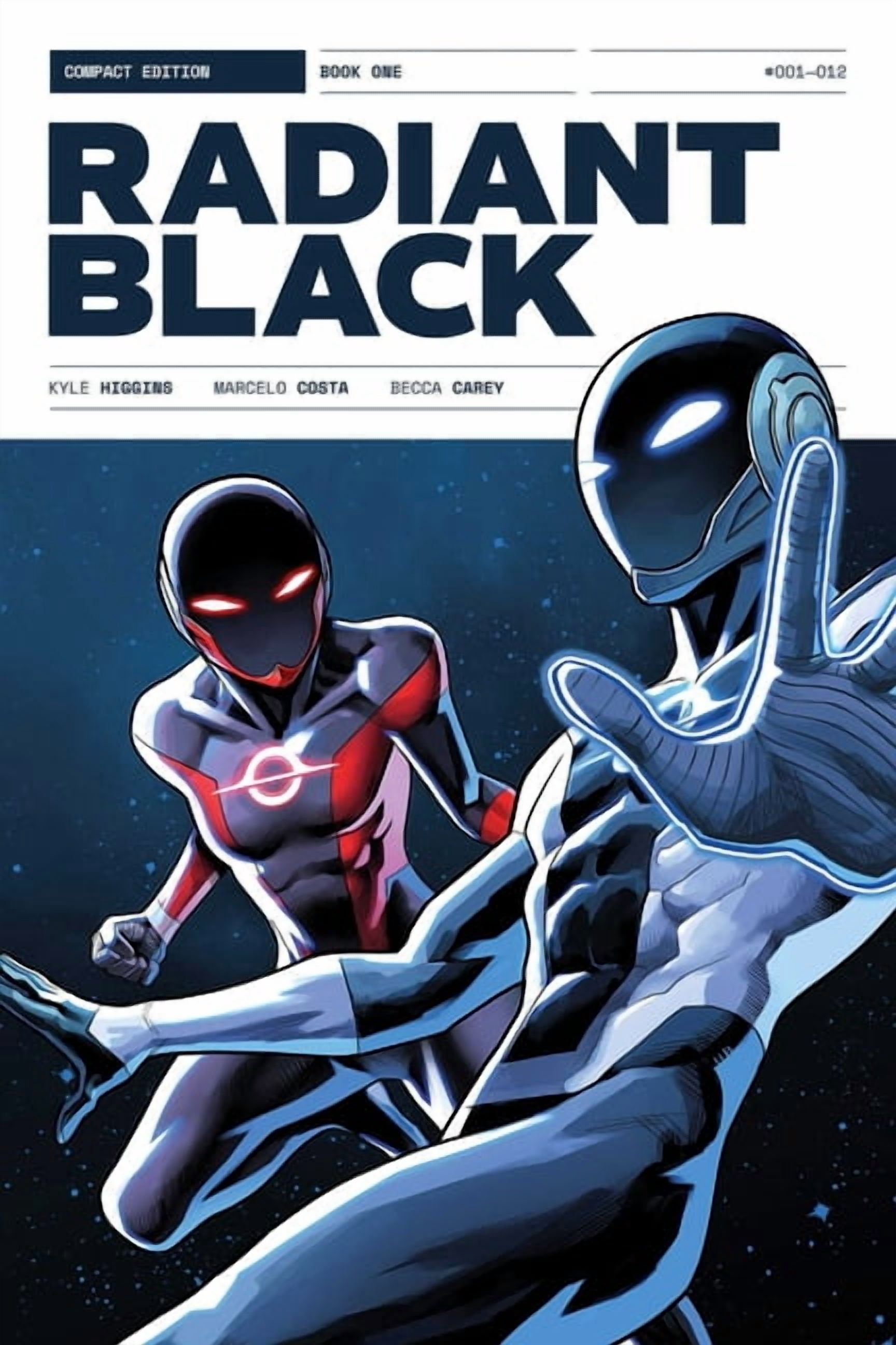 Radiant Black Radiant Black Compact Edition Book One, (Paperback)