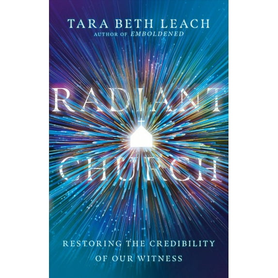 Pre-Owned Radiant Church: Restoring the Credibility of Our Witness (Paperback) 0830847626 9780830847624