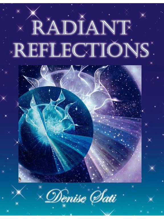 Radiant Reflections, (Paperback)