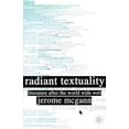 thumbnail image 1 of Radiant Textuality: Literary Studies After the World Wide Web, (Paperback), 1 of 1
