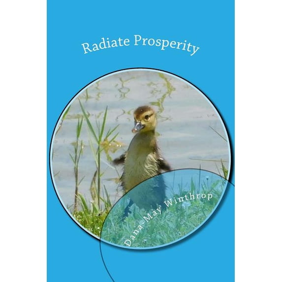 Radiate Prosperity (Paperback)