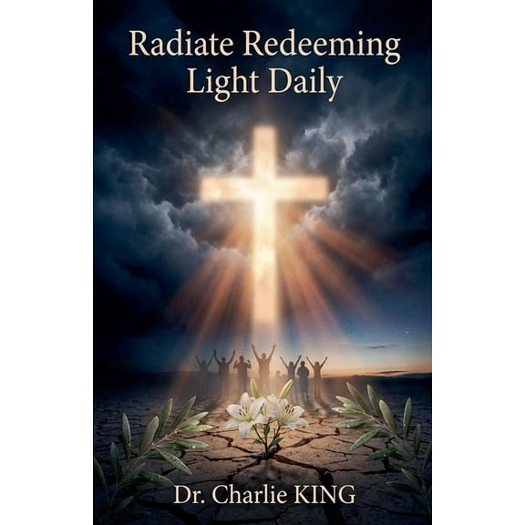 Radiate Redeeming Light Daily, (Paperback)