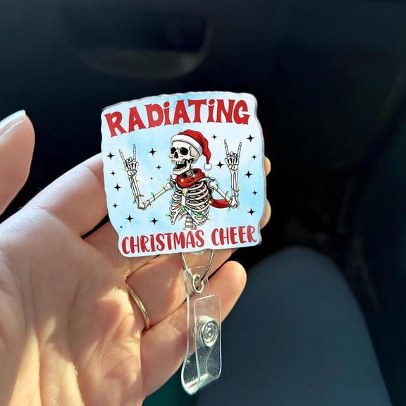 Radiating Christmas Cheer Badge Reel Funny Radiology X-Ray Tech Gift Skeleton Santa Holiday Badge for Healthcare Workers