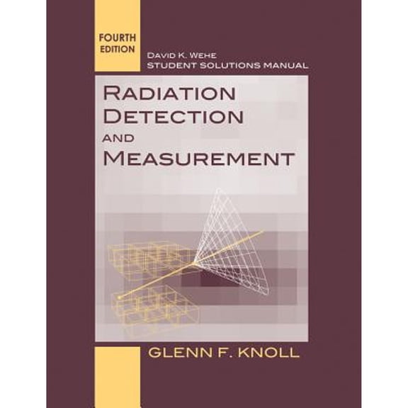 Pre-Owned Radiation Detection and Measurement 4e SSM Paperback