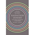 thumbnail image 1 of Pre-Owned Radiation Diaries: Cancer, Memory and Fragments of a Life in Words Paperback, 1 of 1