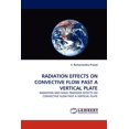 thumbnail image 1 of Radiation Effects on Convective Flow Past a Vertical Plate (Paperback), 1 of 1