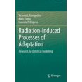 thumbnail image 1 of Radiation-Induced Processes of Adaptation: Research by Statistical Modelling, (Hardcover), 1 of 1