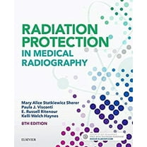 Pre-Owned Radiation Protection in Medical Radiography (Paperback) 0323446663 9780323446662