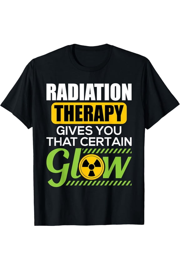 Radiation Therapy Glow - Chemo X-Ray Radiation Technician T-Shirt