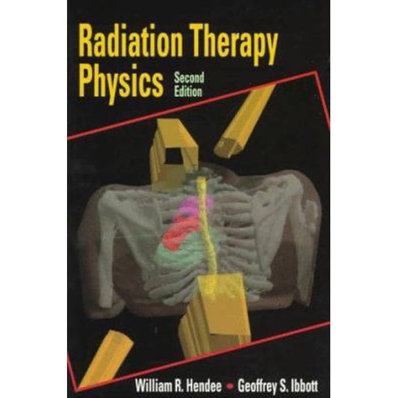 Pre-Owned Radiation Therapy Physics (Paperback) 0801680999 9780801680991