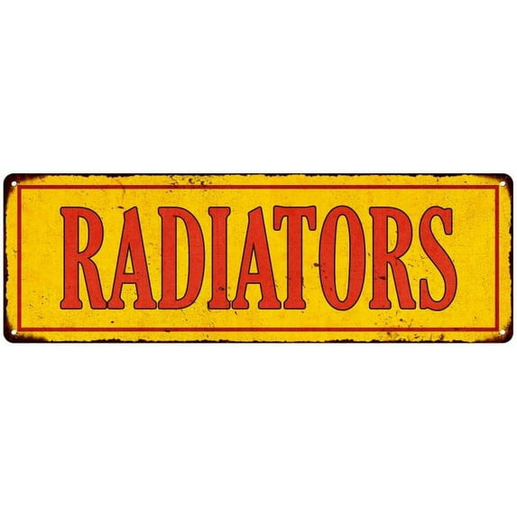 Radiators in Vintage Looking Metal Sign Shop Oil Gas 6x18 Garage 206180064003