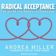 thumbnail image 1 of Radical Acceptance: The Secret to Happy, Lasting Love, 1 of 1