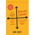 thumbnail image 1 of Pre-Owned Radical Candor: Fully Revised & Updated Edition: Be a Kick-Ass Boss Without Losing Your Humanity, 1 of 1