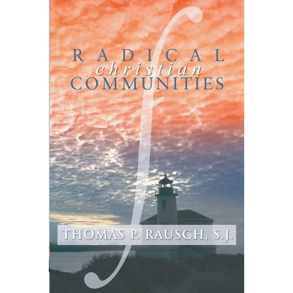 Radical Christian Communities, (Paperback)