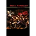 thumbnail image 1 of Radical Criminology: Radical Criminology 6: Insurgent Criminology in a Period of Open Social War (Paperback), 1 of 1
