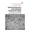 thumbnail image 1 of Radical Democracy and Collective Movements Today: The Biopolitics of the Multitude versus the Hegemony of the People, (Hardcover), 1 of 1