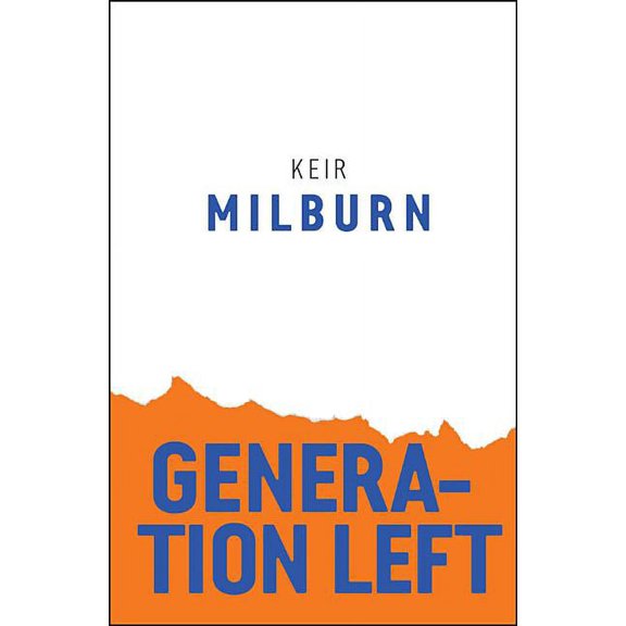 Radical Futures Generation Left, (Paperback)