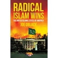 thumbnail image 1 of Radical Islam Wins: The United Islamic States of America (Paperback), 1 of 1