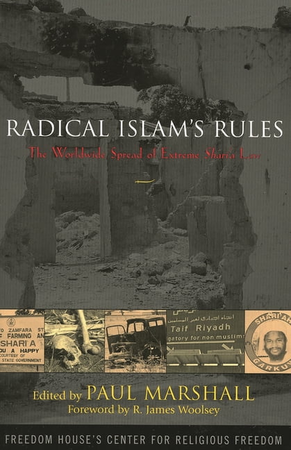 Radical Islam's Rules: The Worldwide Spread of Extreme Shari'a Law, (Paperback)