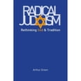 thumbnail image 1 of Pre-Owned Radical Judaism: Rethinking God and Tradition (Paperback) 0300152329 9780300152326, 1 of 1