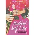 thumbnail image 1 of Pre-Owned Radical Self Love: A Guide To Loving Yourself And Living Your Dream (Paperback) 0692441271 9780692441275, 1 of 1