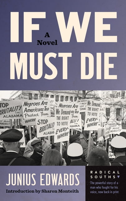 Radical Souths If We Must Die, (Hardcover)