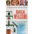 thumbnail image 1 of Radical Welcome: Embracing God, the Other, and the Spirit of Transformation (Paperback), 1 of 2