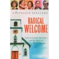 thumbnail image 1 of Pre-Owned Radical Welcome: Embracing God, the Other, and the Spirit of Transformation (Paperback) 0898695201 9780898695205, 1 of 1
