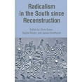 thumbnail image 1 of Radicalism in the South Since Reconstruction, (Paperback), 1 of 1