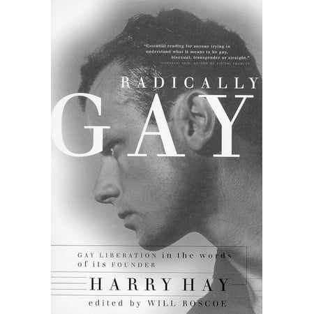 Radically Gay (Paperback)