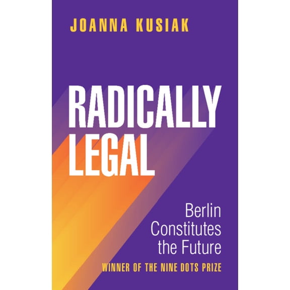 Radically Legal, (Hardcover)